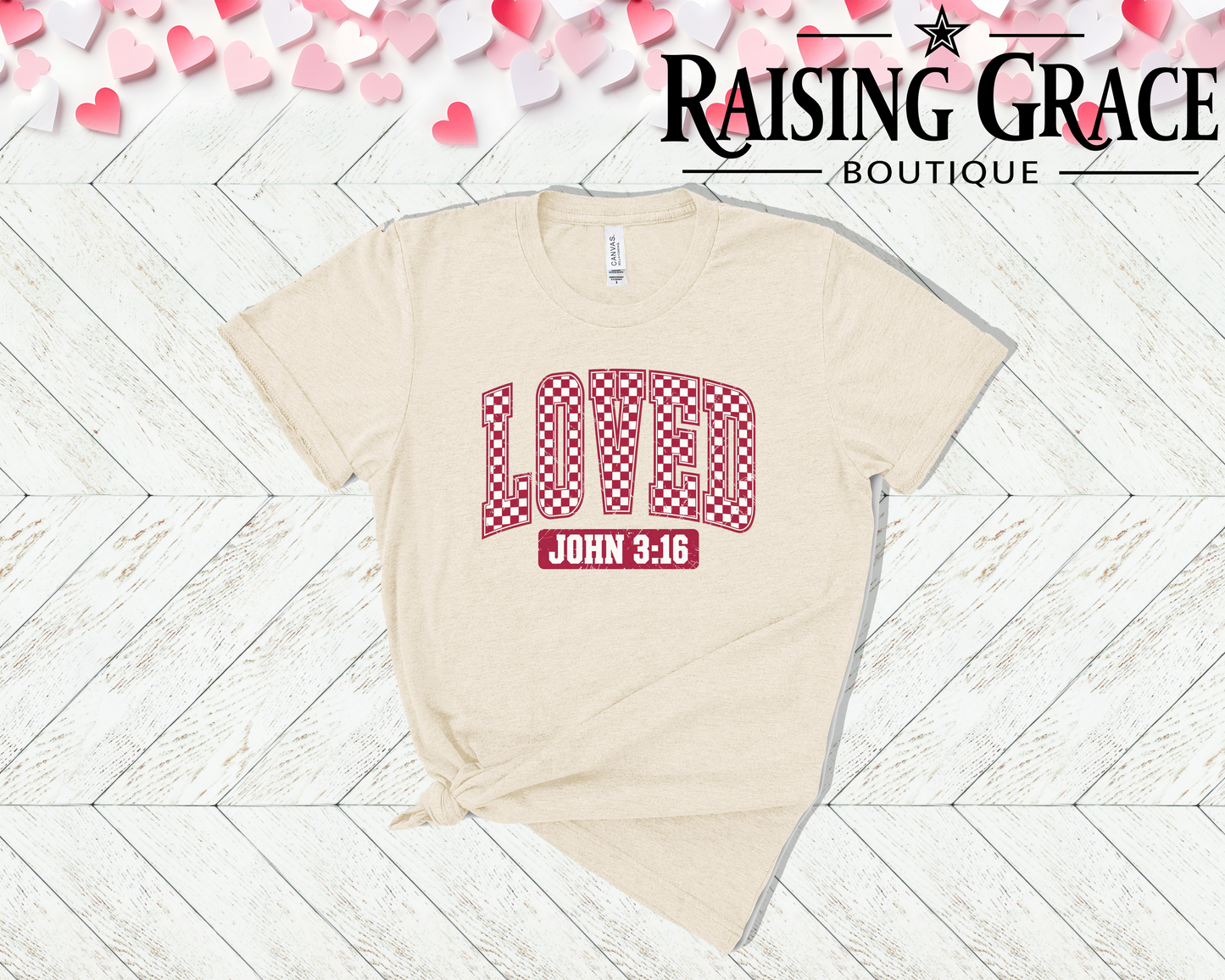 Loved John 3:16 - Valentines - Adult T-Shirt