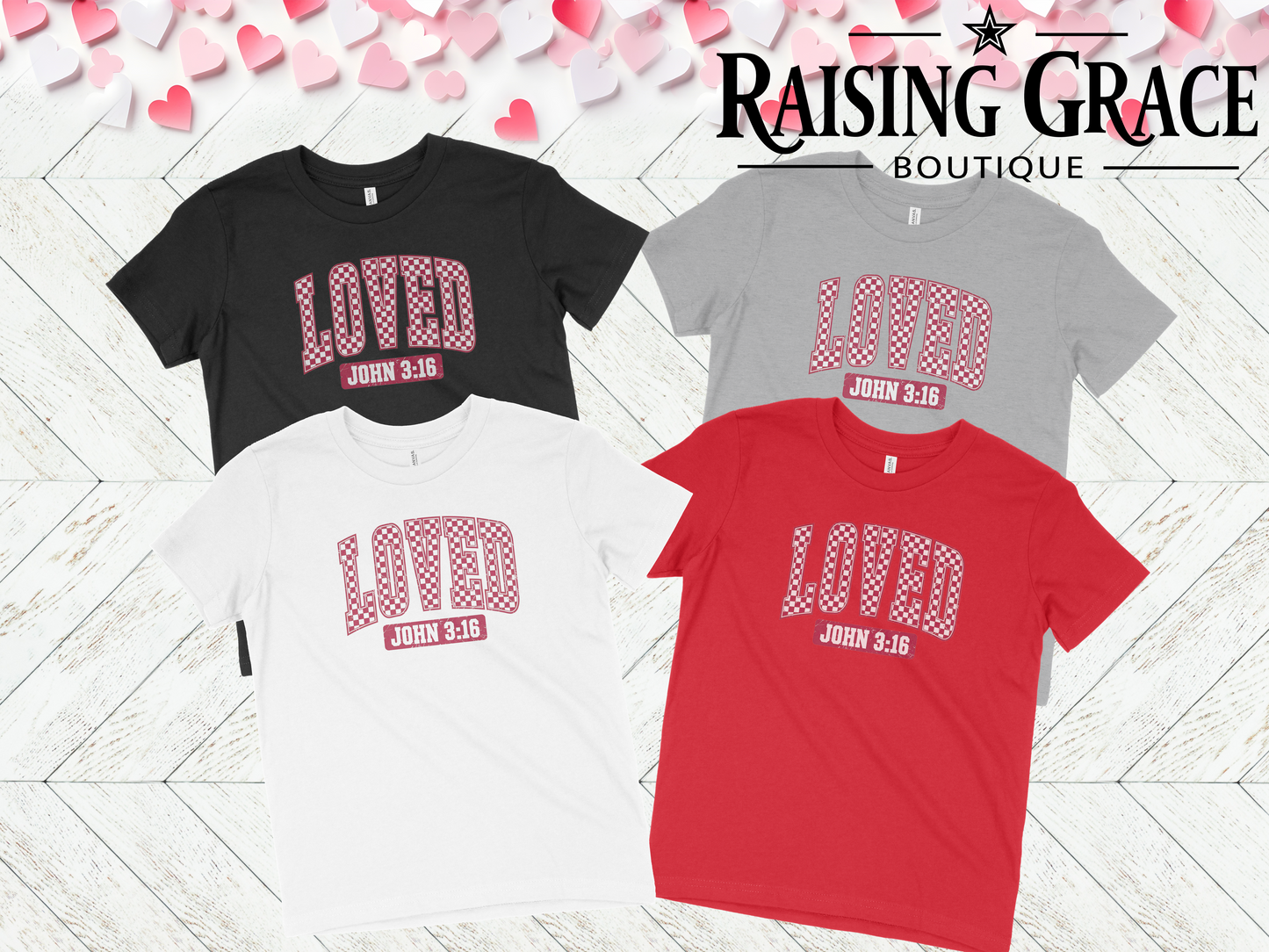 Loved John 3:16 - Valentines - Youth Tee