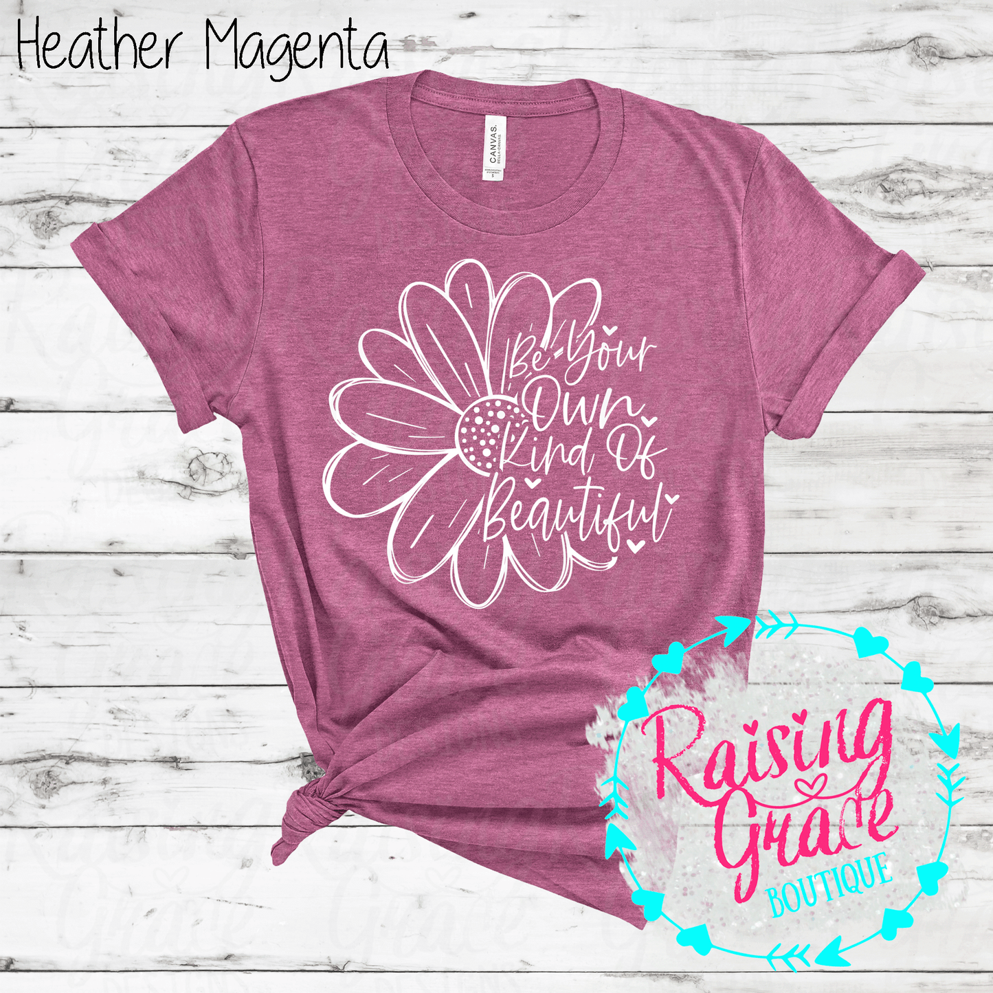 Be Your Own Kind of Beautiful - T-Shirt - (Shades of Pink and Purple)