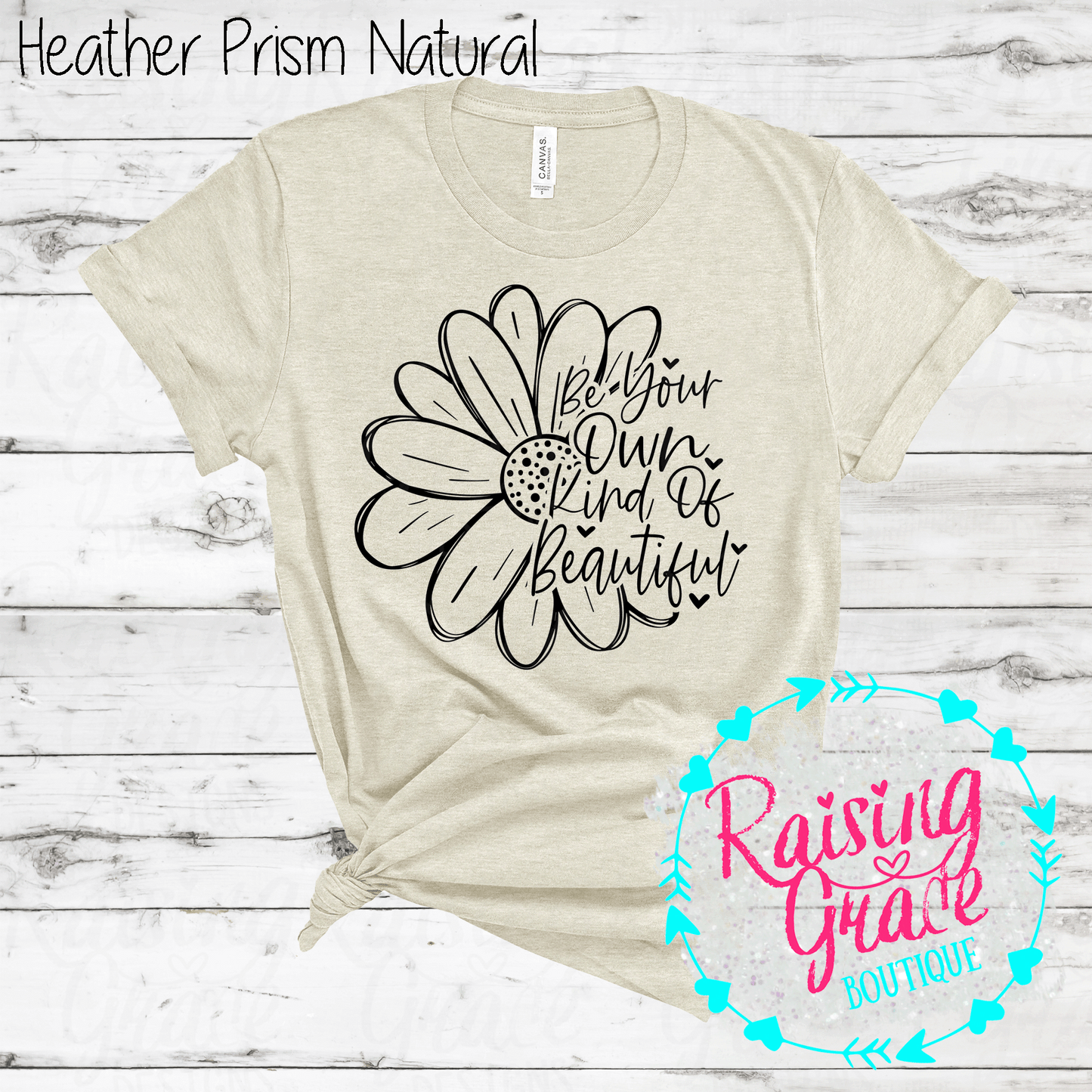Be Your Own Kind of Beautiful T-Shirt - (Whites, Blacks, and Shades of Grey)