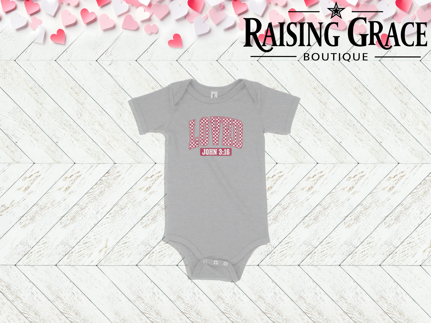 Loved John 3:16 - Valentines - Baby Bodysuit