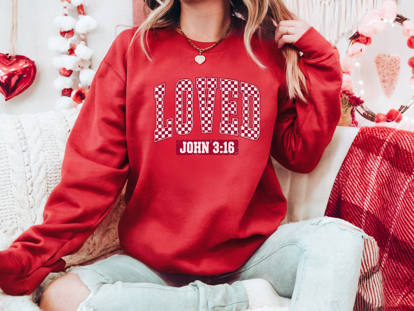 Loved John 3:16 - Valentines - Adult Sweatshirt
