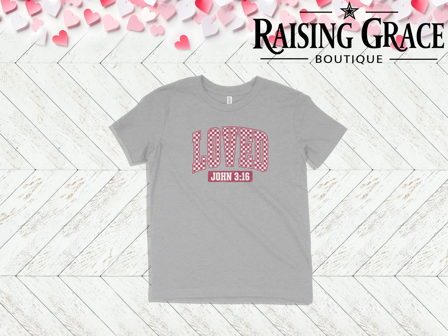 Loved John 3:16 - Valentines - Youth Tee