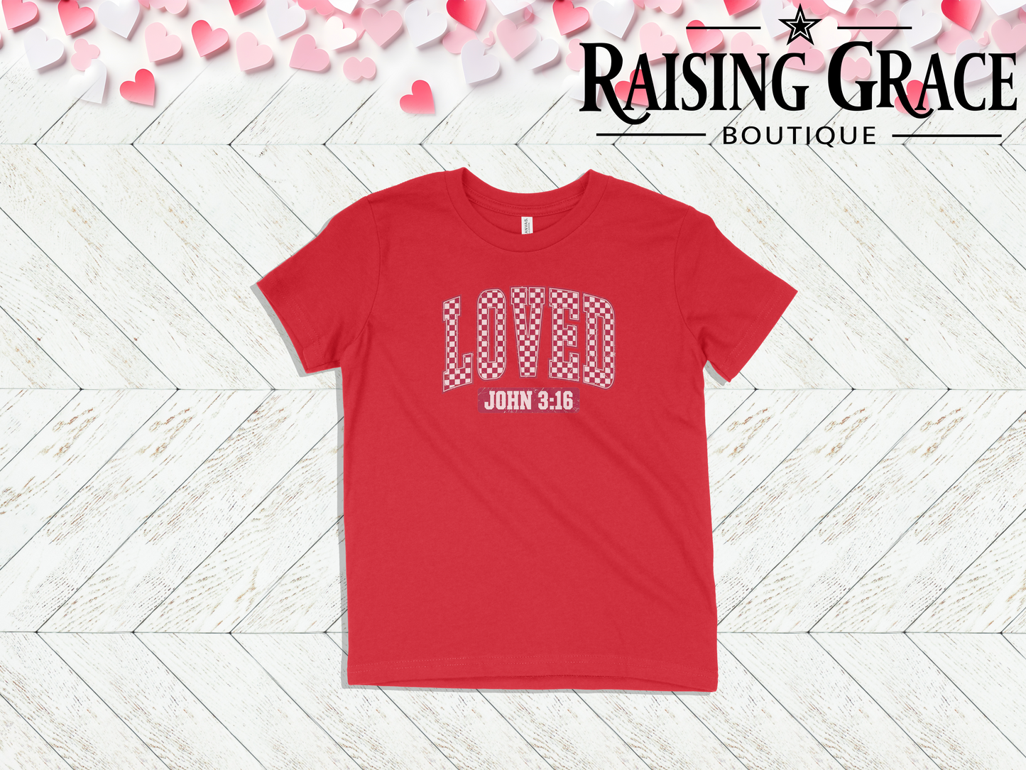 Loved John 3:16 - Valentines - Youth Tee