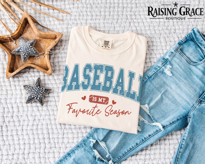 Baseball Is My Favorite Season Graphic T-Shirt | Baseball Mom Tee | Sports Graphic Tee | Boutique Baseball Shirt | Game Day Tee