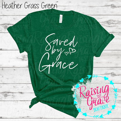 Saved By Grace Graphic T-Shirt | Faith Based Graphic Tee | Christian Inspirational Shirt | Boutique Faith Tee | Scripture Inspired Shirt