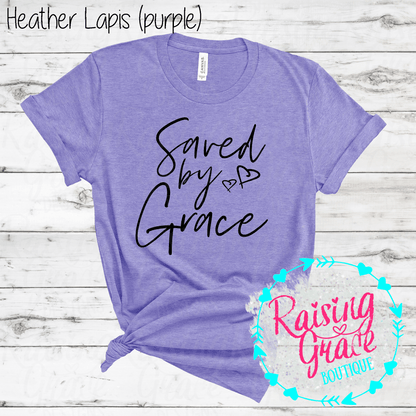 Saved By Grace Graphic T-Shirt | Faith Based Graphic Tee | Christian Inspirational Shirt | Boutique Faith Tee | Scripture Inspired Shirt