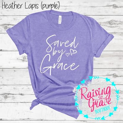 Saved By Grace Graphic T-Shirt | Faith Based Graphic Tee | Christian Inspirational Shirt | Boutique Faith Tee | Scripture Inspired Shirt