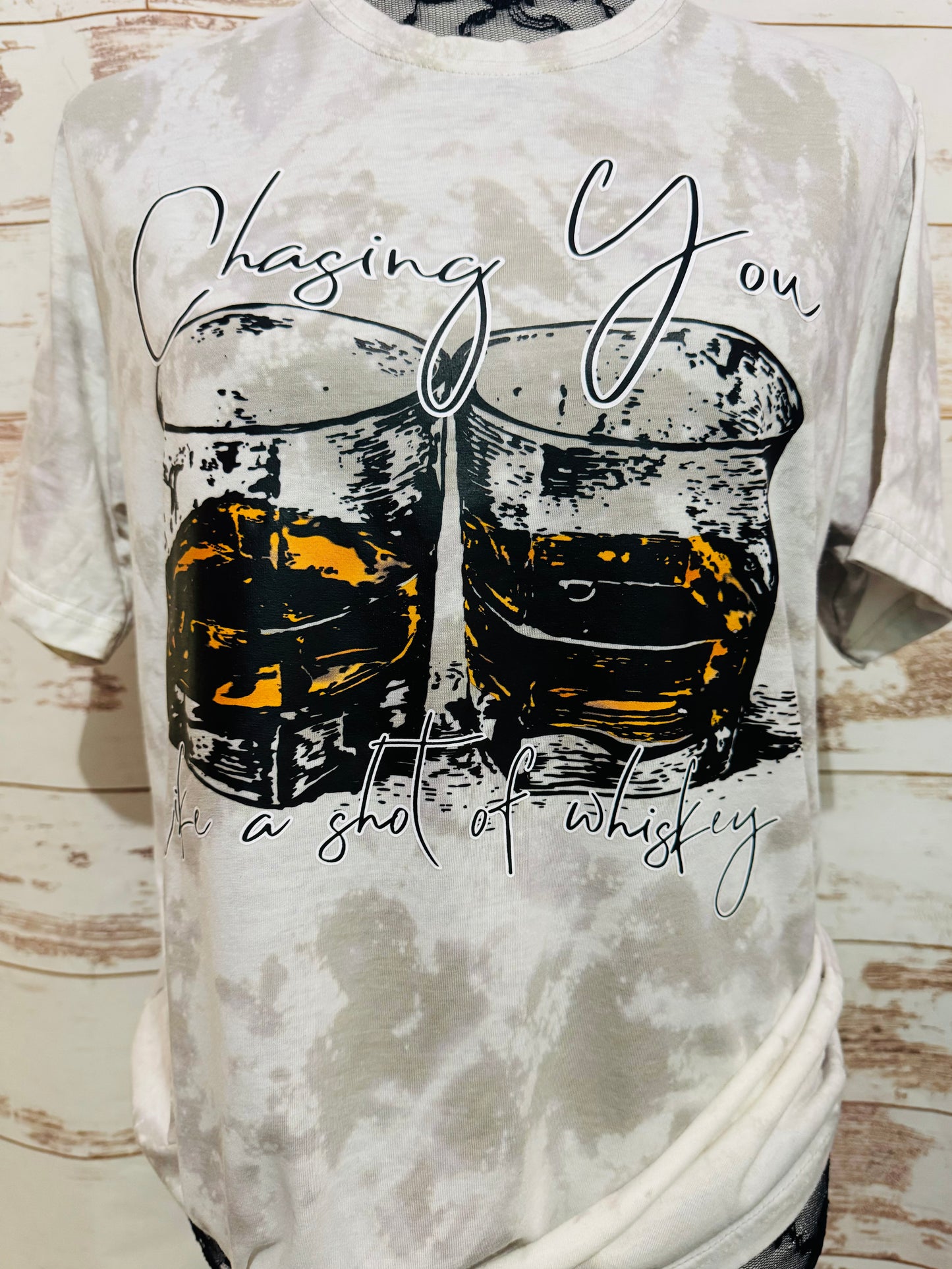 Chasing You Like A Shot of Whiskey - T-Shirt