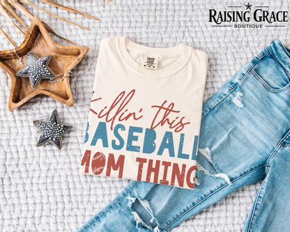 Killin’ This Baseball Mom Thing Graphic T-Shirt | Funny Baseball Mom Tee | Sports Mom Shirt | Boutique Baseball Graphic Tee | Game Day Shirt