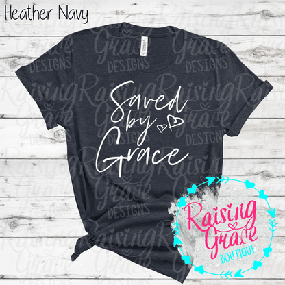 Saved By Grace Graphic T-Shirt | Faith Based Graphic Tee | Christian Inspirational Shirt | Boutique Faith Tee | Scripture Inspired Shirt