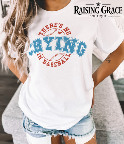 There’s No Crying In Baseball Graphic T-Shirt | Funny Baseball Tee | Sports Mom Shirt | Baseball Graphic Tee | Boutique Game Day Shirt