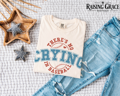 There’s No Crying In Baseball Graphic T-Shirt | Funny Baseball Tee | Sports Mom Shirt | Baseball Graphic Tee | Boutique Game Day Shirt
