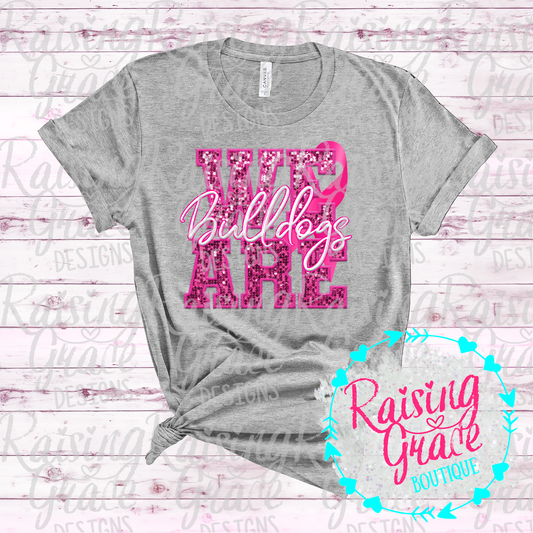 Breast Cancer Awareness - WE ARE "your mascot" - T-Shirt - Adult