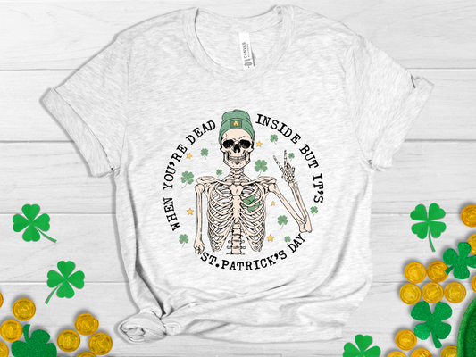 When You're Dead Inside but It's St. Patrick's Day - Unisex Jersey Short Sleeve Tee