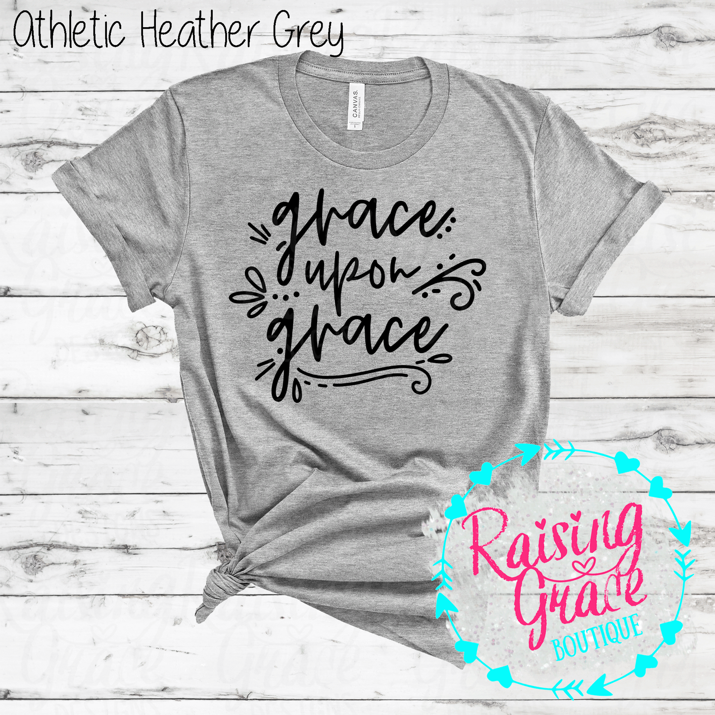 Grace Upon Grace - T-Shirt - (Whites, Blacks, and Shades of Grey)