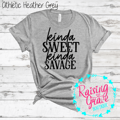 Kinda Sweet Kinda Savage Graphic T-Shirt | Funny Sassy Tee | Boutique Quote Shirt | Trendy Graphic Tee | Everyday Attitude Shirt