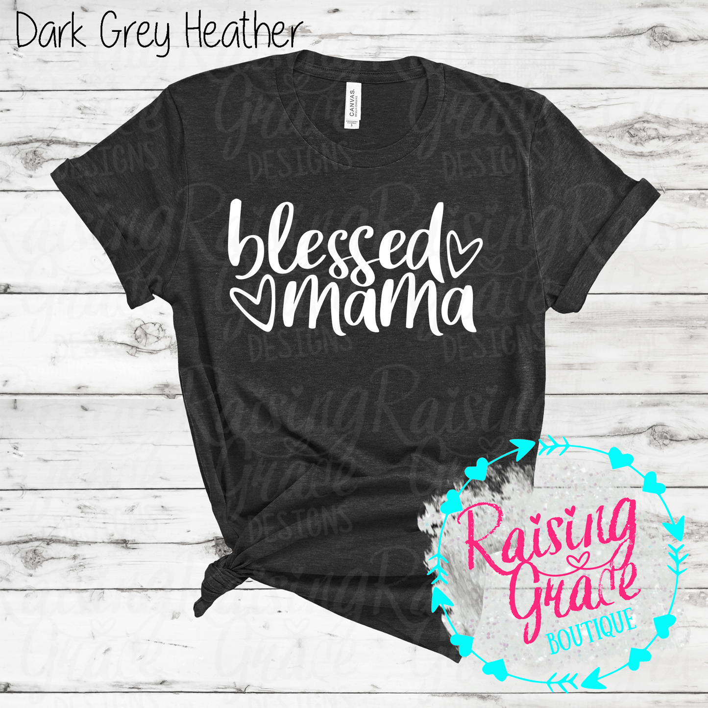 Blessed Mama T-Shirt - (Whites, Blacks, and Shades of Grey)