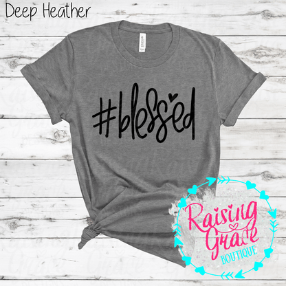 #Blessed Graphic T-Shirt | Faith Based Graphic Tee | Christian Inspirational Shirt | Boutique Faith Tee | Simple Christian Shirt