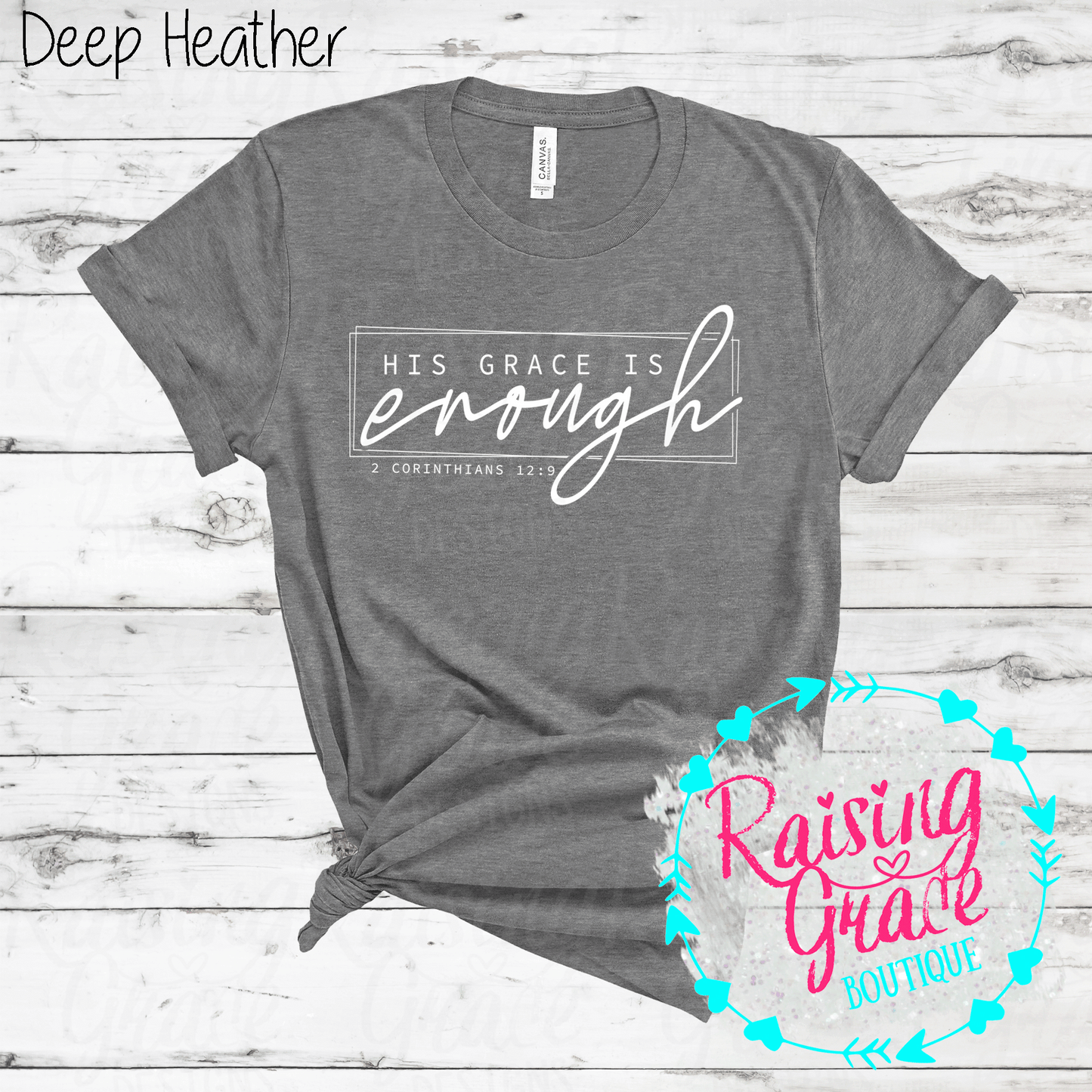 His Grace is Enough T-Shirt - (Whites, Blacks, and Shades of Grey)