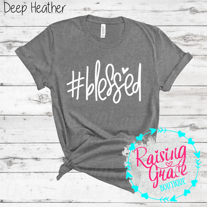 #Blessed Graphic T-Shirt | Faith Based Graphic Tee | Christian Inspirational Shirt | Boutique Faith Tee | Simple Christian Shirt