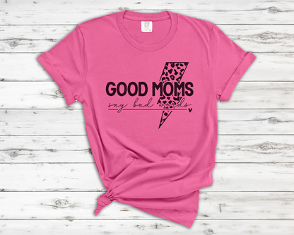 Good Moms Say Bad Words Graphic T-Shirt - Black Version | Trendy Mama Tee | Leopard Lightning Bolt Shirt | Boutique Mom Graphic Tee | Funny Mom Shirt