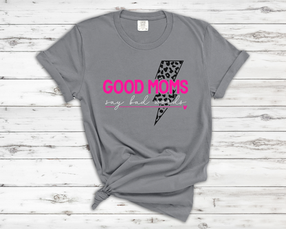 Good Moms Say Bad Words Graphic T-Shirt | Trendy Mama Tee | Leopard Lightning Bolt Shirt | Boutique Mom Graphic Tee | Funny Mom Shirt