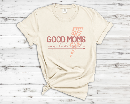 Good Moms Say Bad Words Graphic T-Shirt - Retro Version | Trendy Mama Tee | Leopard Lightning Bolt Shirt | Boutique Mom Graphic Tee | Funny Mom Shirt