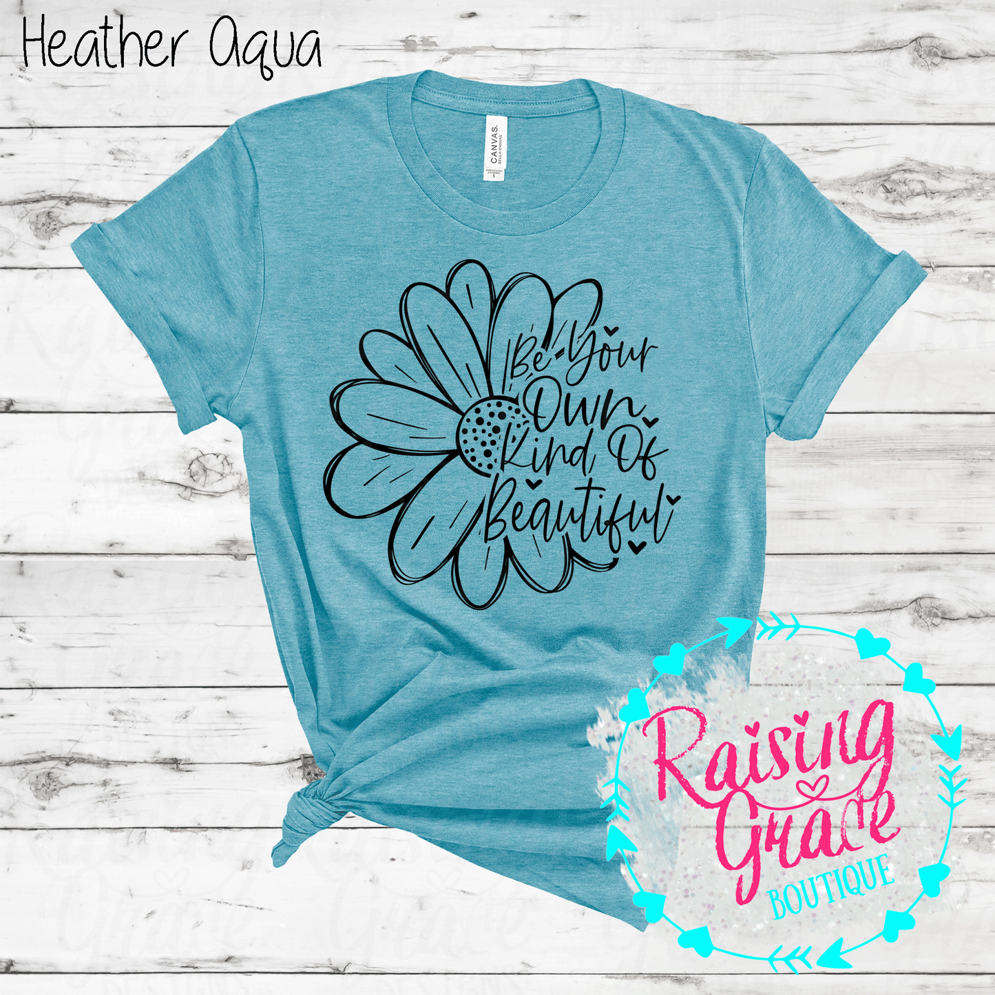 Be Your Own Kind of Beautiful T-Shirt - (Shades of Blue)