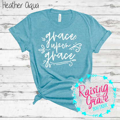 Grace Upon Grace Graphic T-Shirt | Faith Based Graphic Tee | Christian Inspirational Shirt | Boutique Faith Tee | Scripture Inspired Shirt