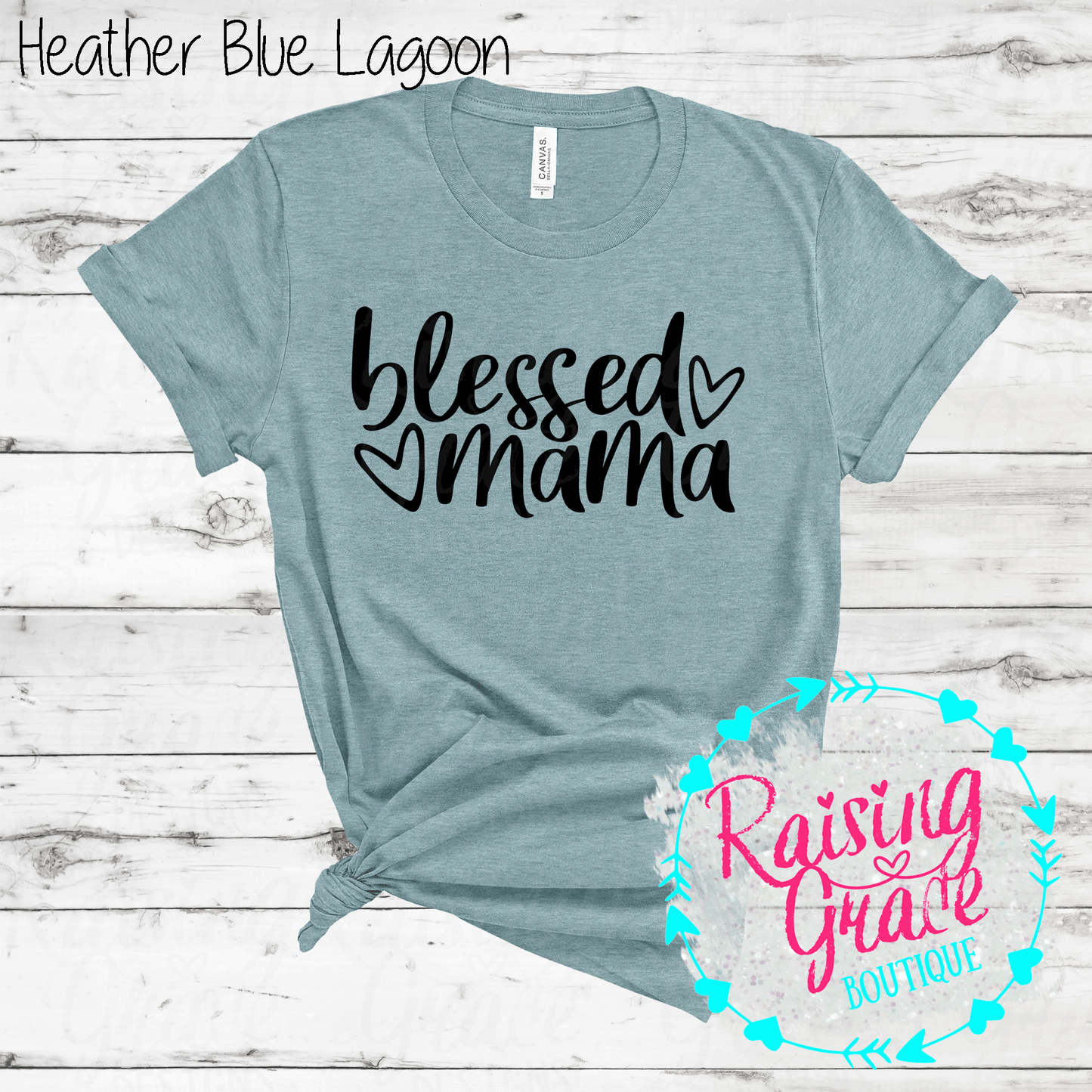 Blessed Mama - T-Shirt - (Shades of Blue)