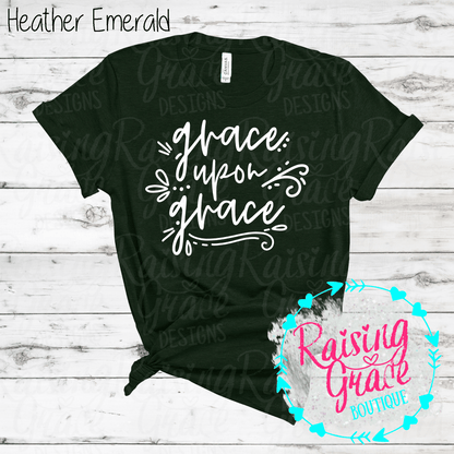 Grace Upon Grace Graphic T-Shirt | Faith Based Graphic Tee | Christian Inspirational Shirt | Boutique Faith Tee | Scripture Inspired Shirt