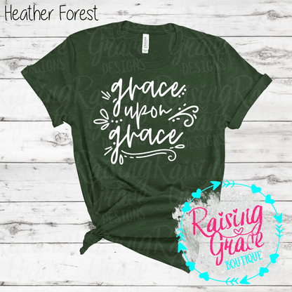 Grace Upon Grace Graphic T-Shirt | Faith Based Graphic Tee | Christian Inspirational Shirt | Boutique Faith Tee | Scripture Inspired Shirt