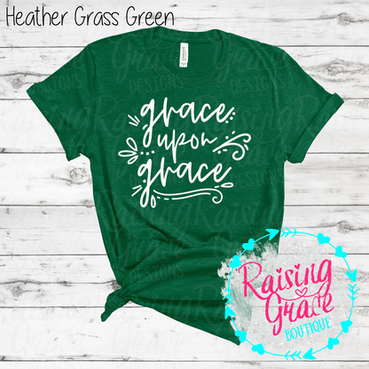 Grace Upon Grace Graphic T-Shirt | Faith Based Graphic Tee | Christian Inspirational Shirt | Boutique Faith Tee | Scripture Inspired Shirt