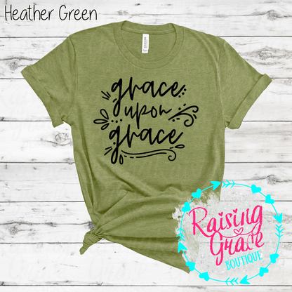Grace Upon Grace Graphic T-Shirt | Faith Based Graphic Tee | Christian Inspirational Shirt | Boutique Faith Tee | Scripture Inspired Shirt