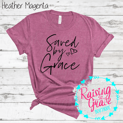 Saved By Grace Graphic T-Shirt | Faith Based Graphic Tee | Christian Inspirational Shirt | Boutique Faith Tee | Scripture Inspired Shirt