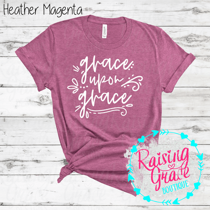 Grace Upon Grace Graphic T-Shirt | Faith Based Graphic Tee | Christian Inspirational Shirt | Boutique Faith Tee | Scripture Inspired Shirt