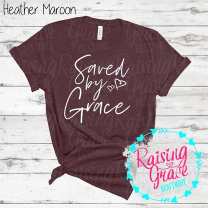 Saved By Grace Graphic T-Shirt | Faith Based Graphic Tee | Christian Inspirational Shirt | Boutique Faith Tee | Scripture Inspired Shirt