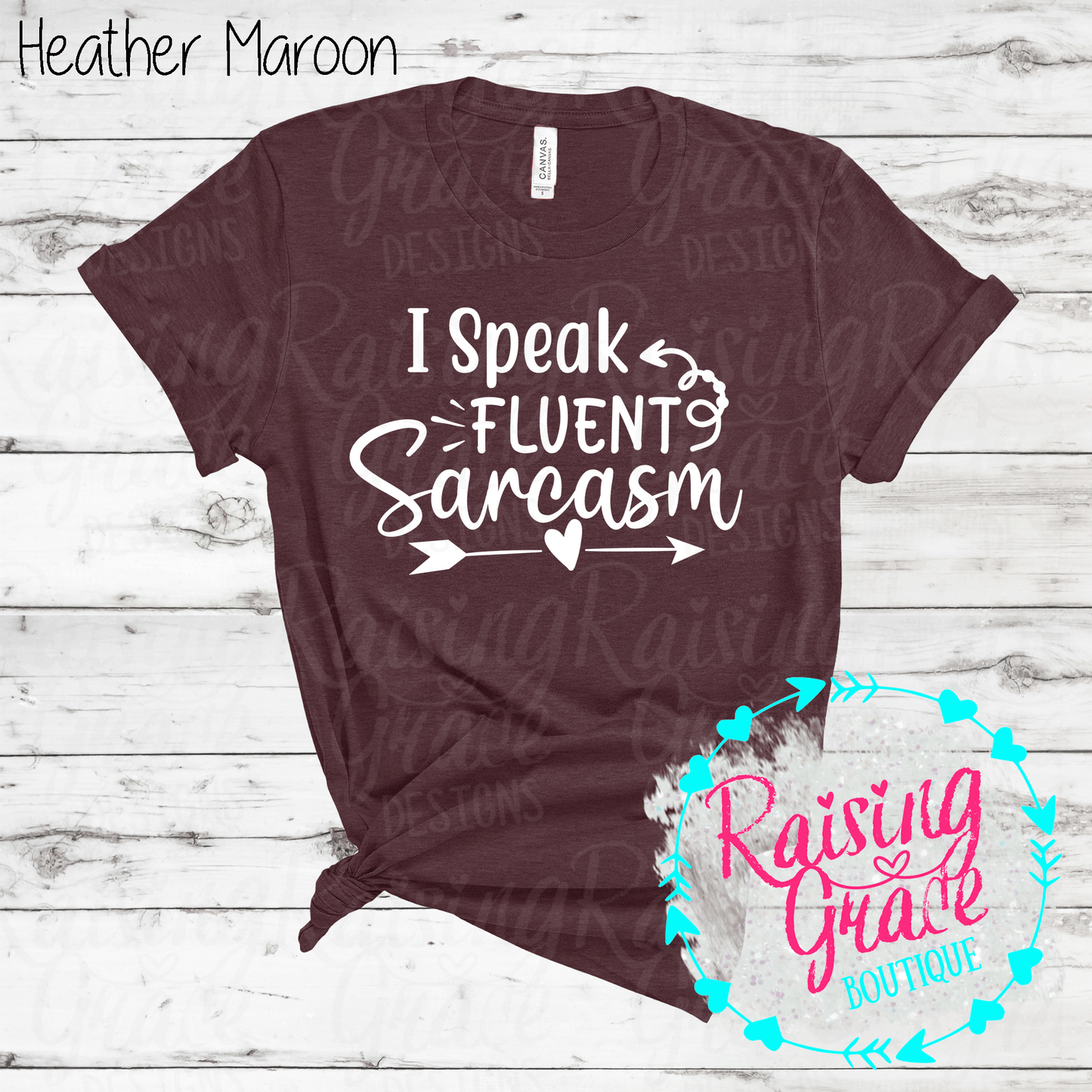 I Speak Fluent Sarcasm - (Shades of Red)