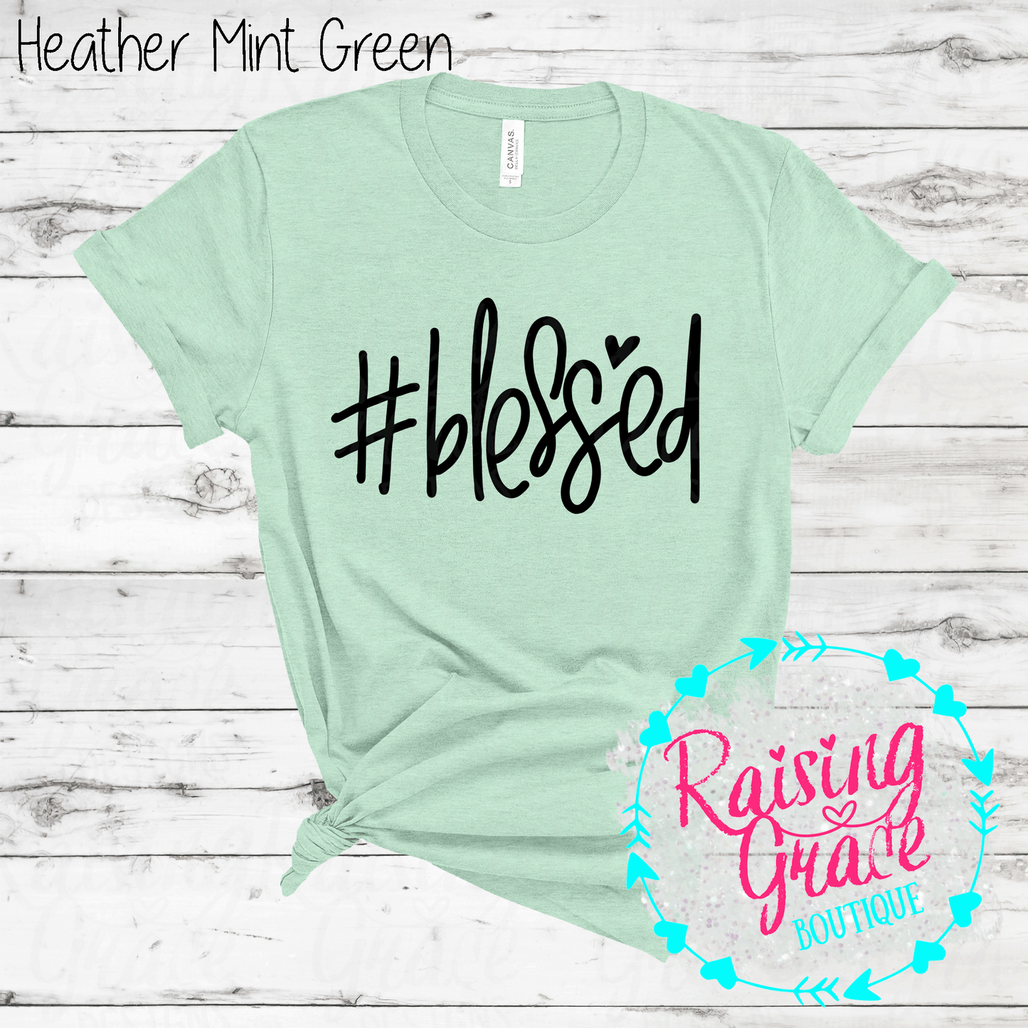 #Blessed - T-Shirt - (Shades of Green)