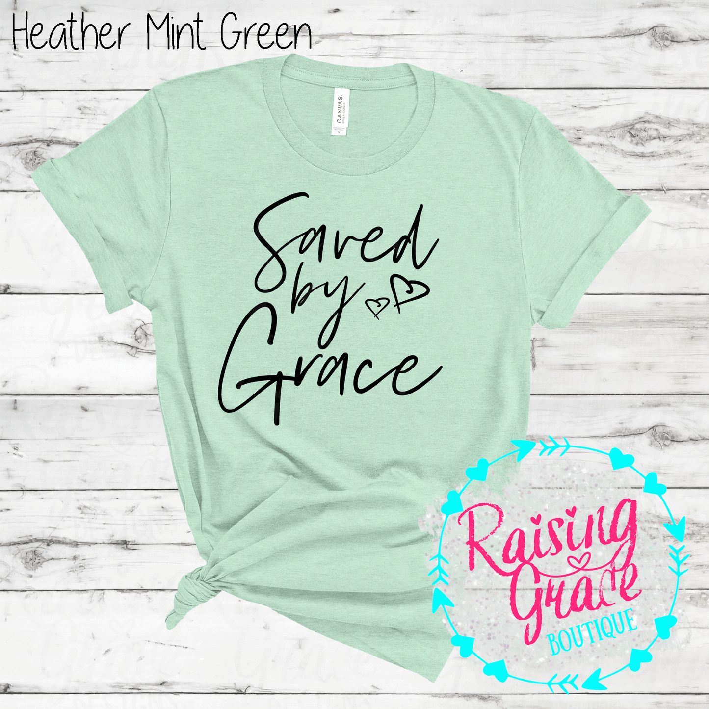 Saved By Grace - T-Shirt - (Shades of Green)