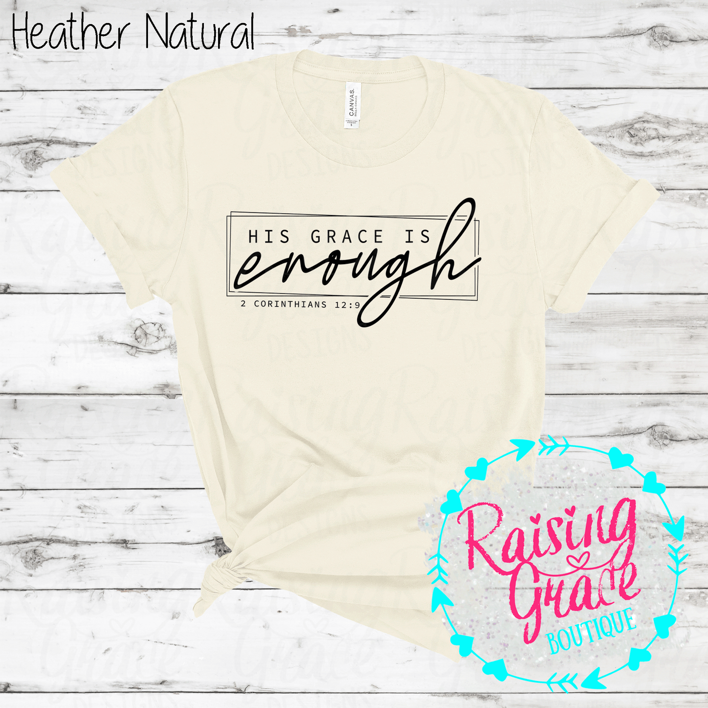 His Grace is Enough T-Shirt - (Whites, Blacks, and Shades of Grey)