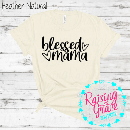 Blessed Mama Graphic T-Shirt | Faith Based Mama Tee | Christian Mom Shirt | Boutique Mama Graphic Tee | Inspirational Mom Shirt