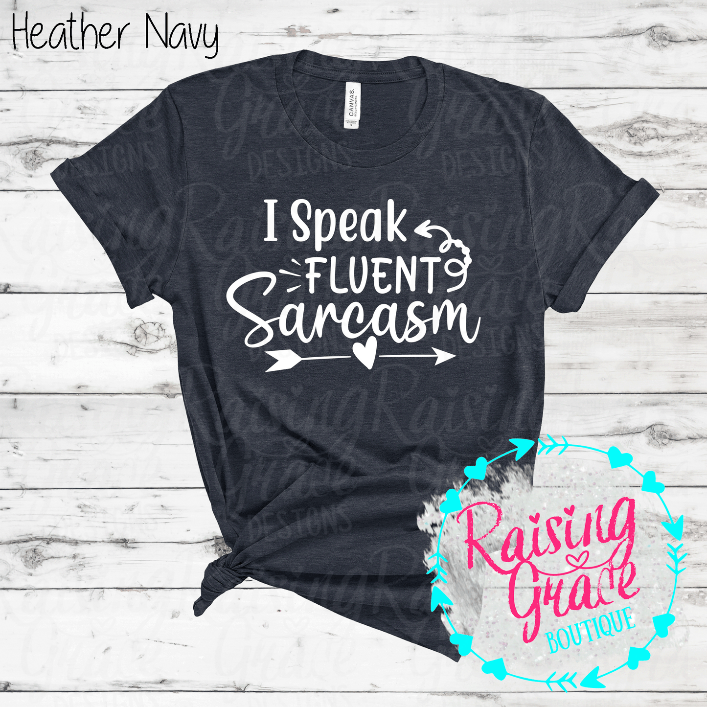 I Speak Fluent Sarcasm - (Shades of Blue)