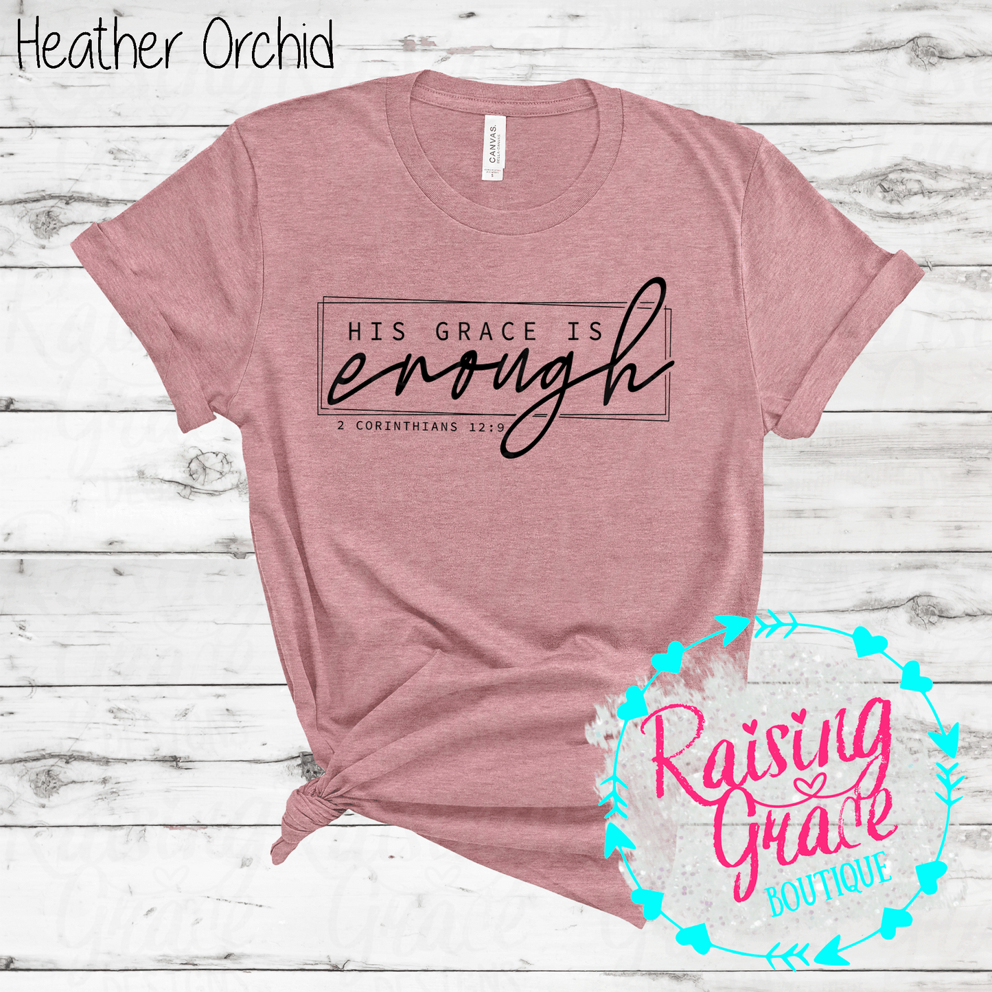 His Grace is Enough T-Shirt - (Shades of Pink and Purple)