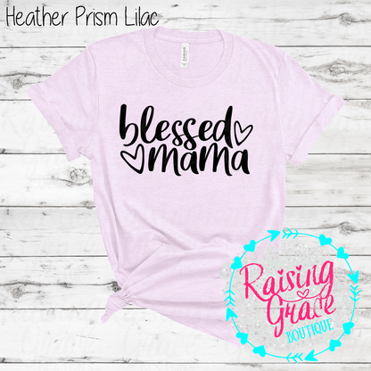 Blessed Mama Graphic T-Shirt | Faith Based Mama Tee | Christian Mom Shirt | Boutique Mama Graphic Tee | Inspirational Mom Shirt