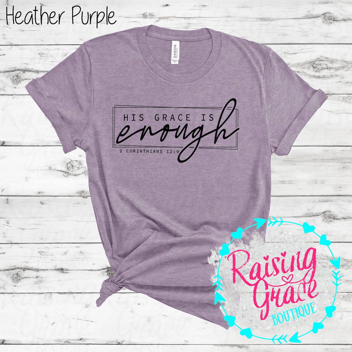 His Grace is Enough T-Shirt - (Shades of Pink and Purple)