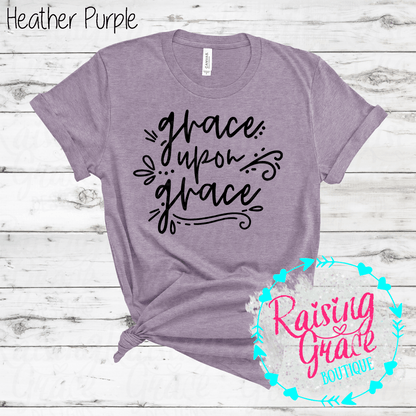 Grace Upon Grace Graphic T-Shirt | Faith Based Graphic Tee | Christian Inspirational Shirt | Boutique Faith Tee | Scripture Inspired Shirt