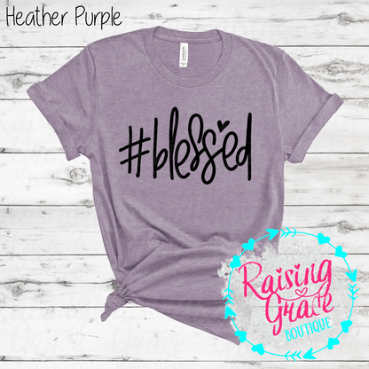 #Blessed Graphic T-Shirt | Faith Based Graphic Tee | Christian Inspirational Shirt | Boutique Faith Tee | Simple Christian Shirt