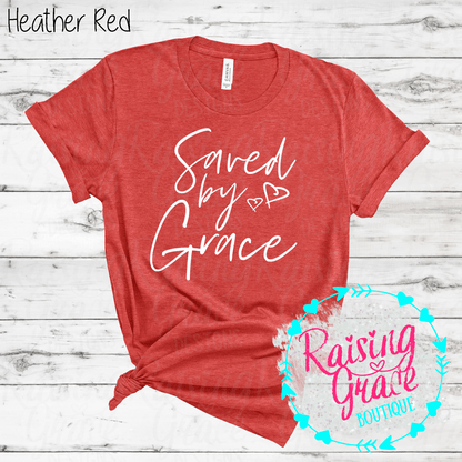 Saved By Grace Graphic T-Shirt | Faith Based Graphic Tee | Christian Inspirational Shirt | Boutique Faith Tee | Scripture Inspired Shirt
